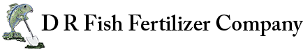 D R Fish Fertilizer Company